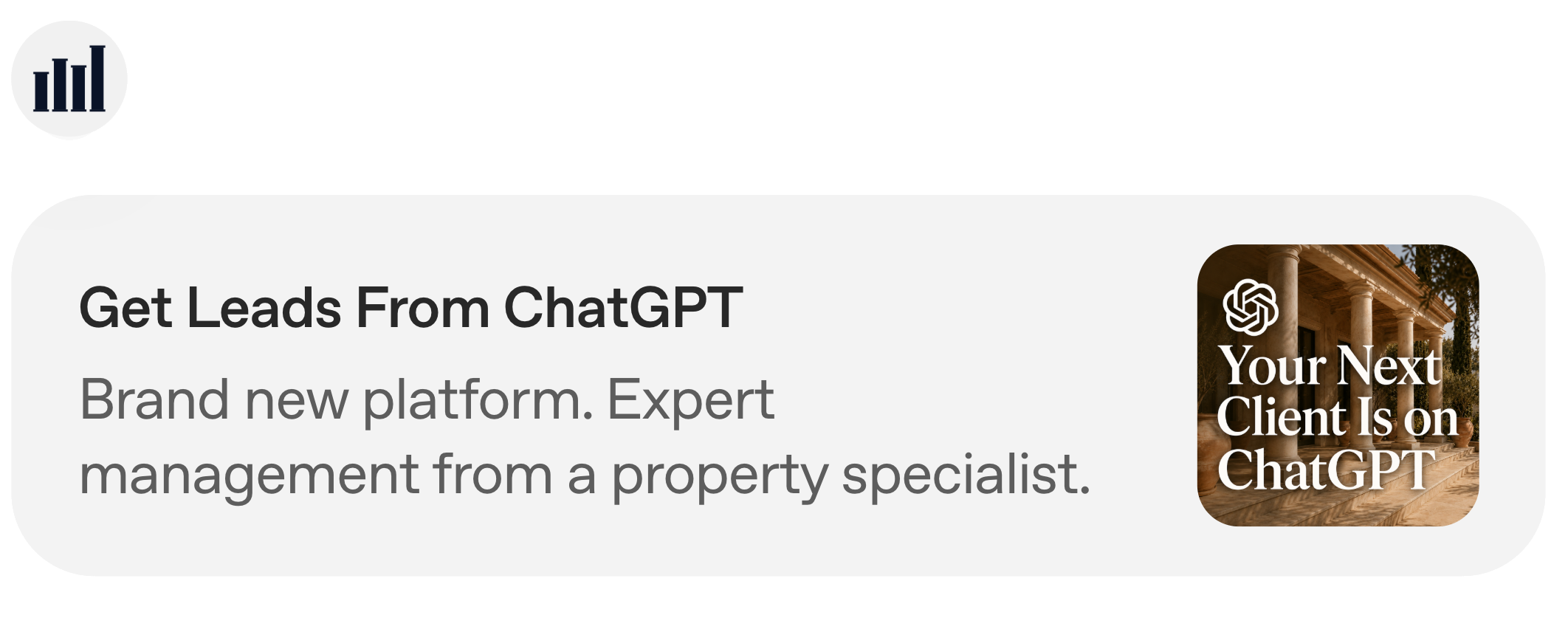 Mockup of a ChatGPT sponsored ad for Colonnade reading 'Get Leads From ChatGPT': brand new platform, expert management from a property specialist